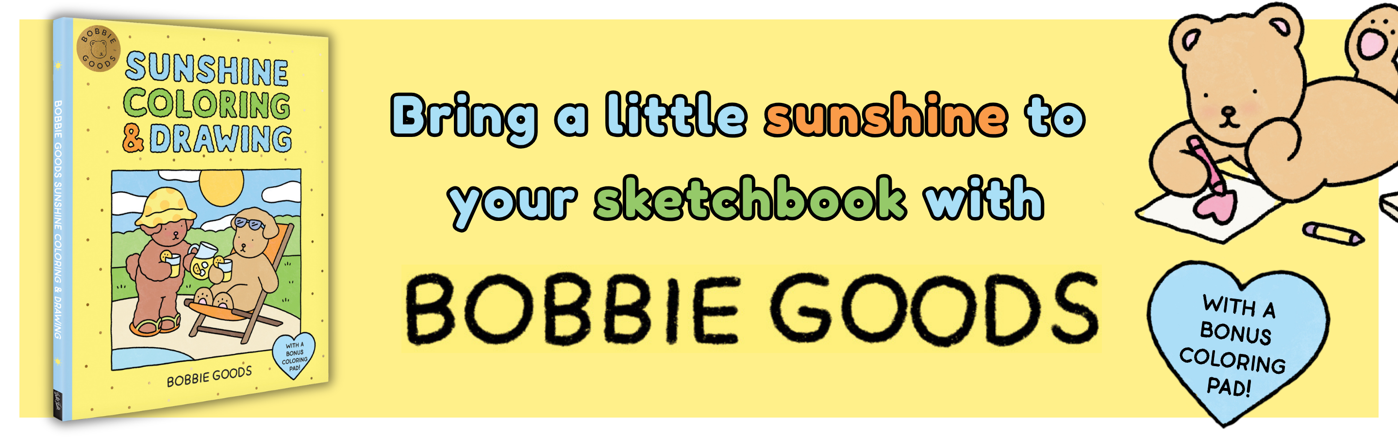 Beside a copy of Bobbie Goods Sunshine Coloring & Drawing, text reads 